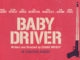 FilmYorum - Baby Driver (2017)